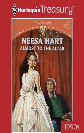 Title details for Almost To The Altar by Neesa Hart - Available